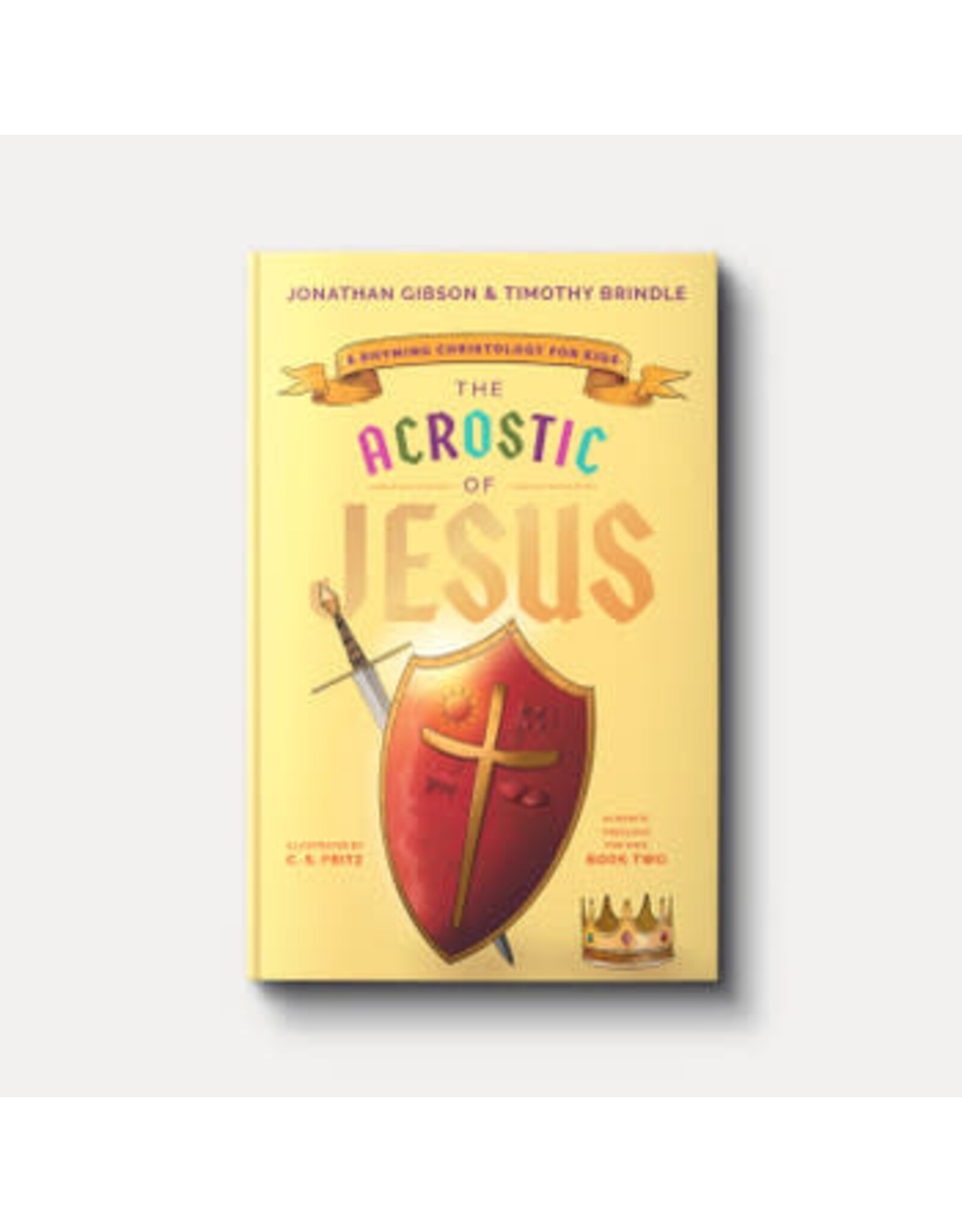 Jonathan Gibson Acrostic of Jesus