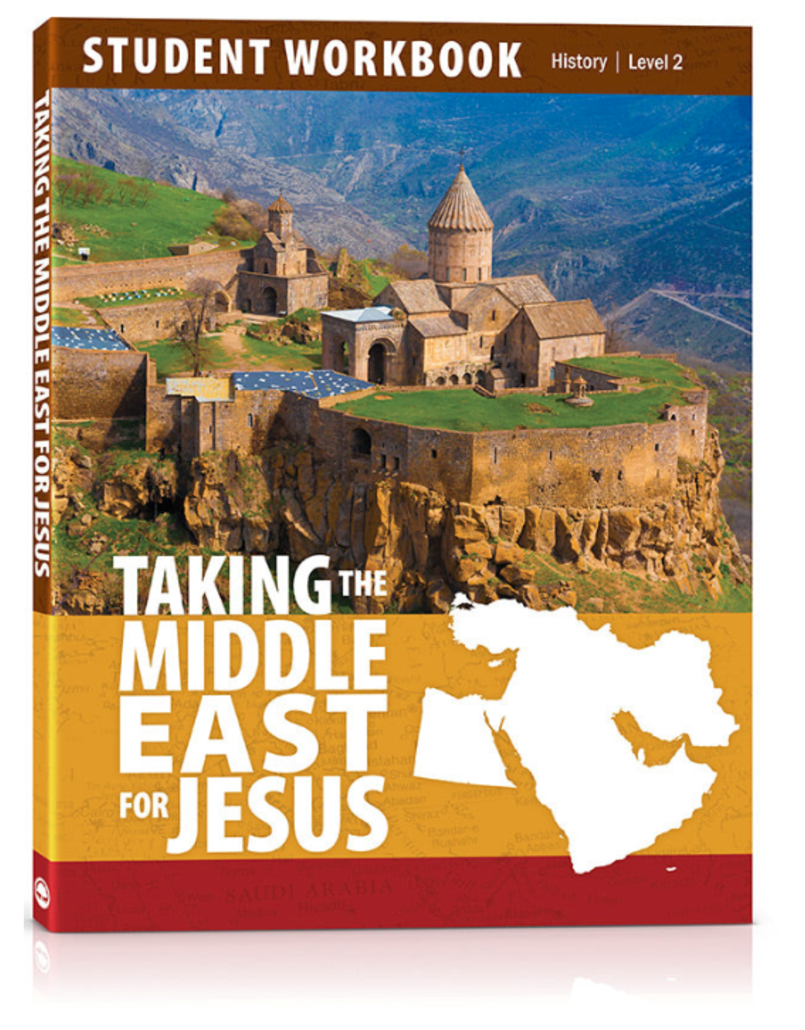 Taking the Middle East for Jesus - Student Workbook Level 2