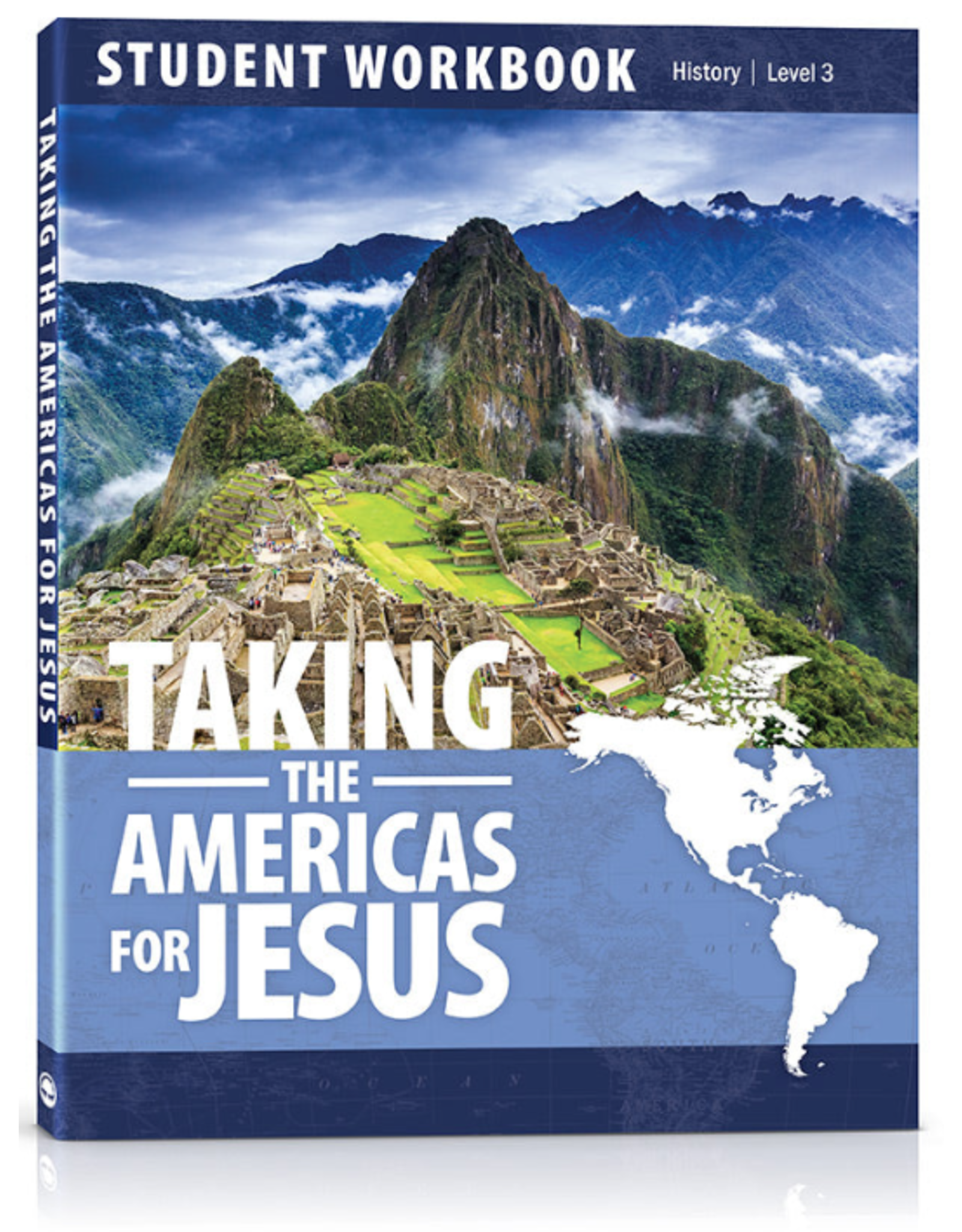 Taking the Americas for Jesus - Student Workbook Level 3