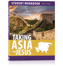 Taking Asia for Jesus - Student Workbook Level 4