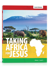 Taking Africa for Jesus - Student Workbook Level 5