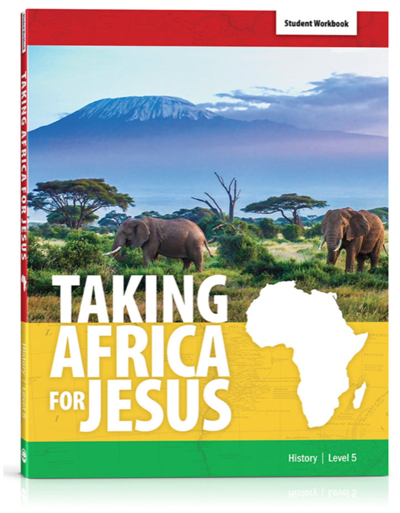Taking Africa for Jesus - Student Workbook Level 5