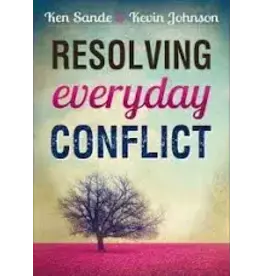 Ken Sande & Ken Johnson Resolving Everyday Conflict