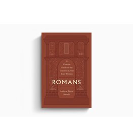 Andrew Naselli Romans: A Concise Guide to the Greatest Letter