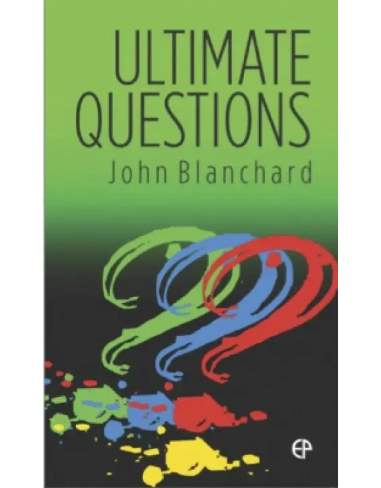 John Blanchard Ultimate Questions ESV