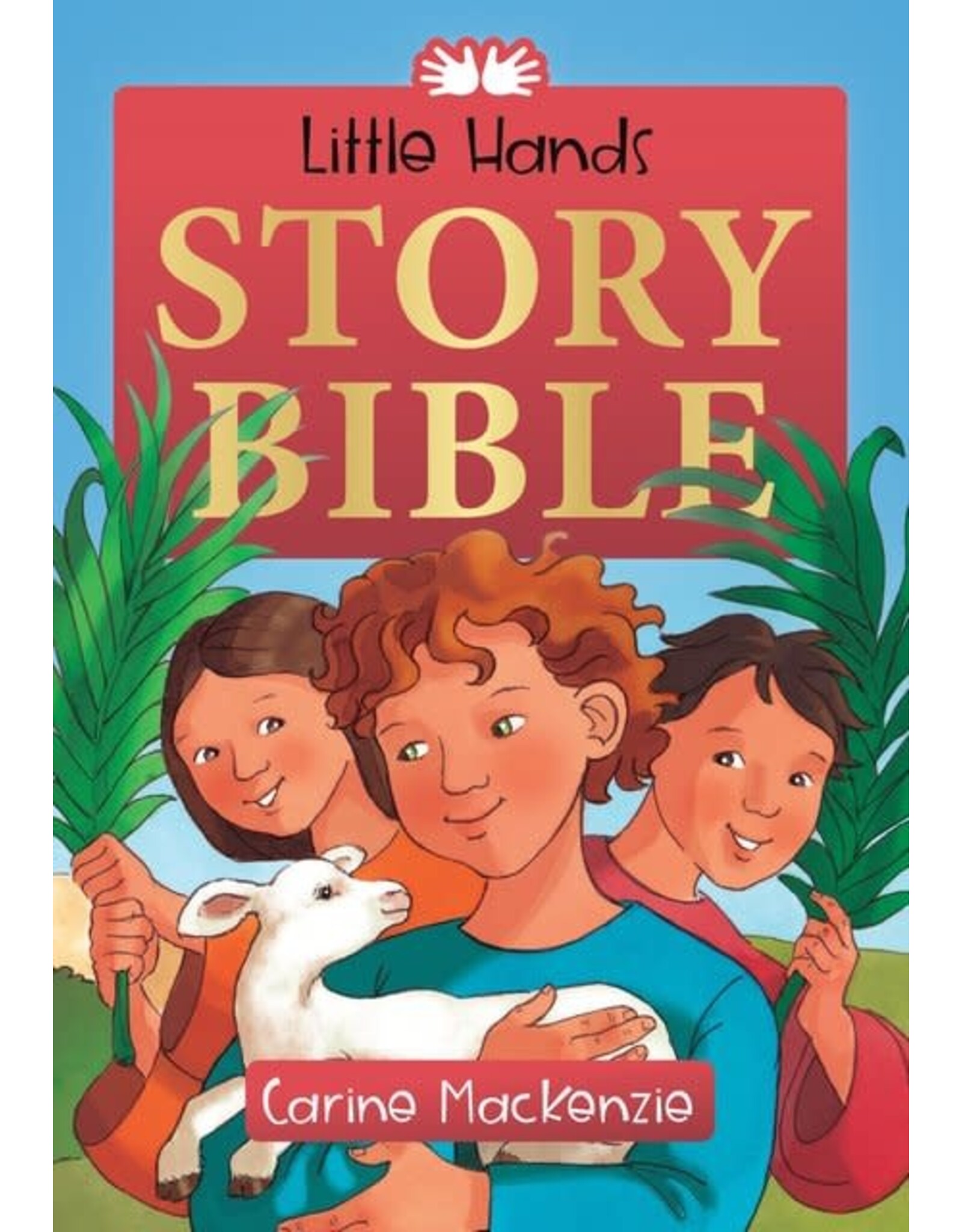 Carine Mackenzie Little Hands Story Bible