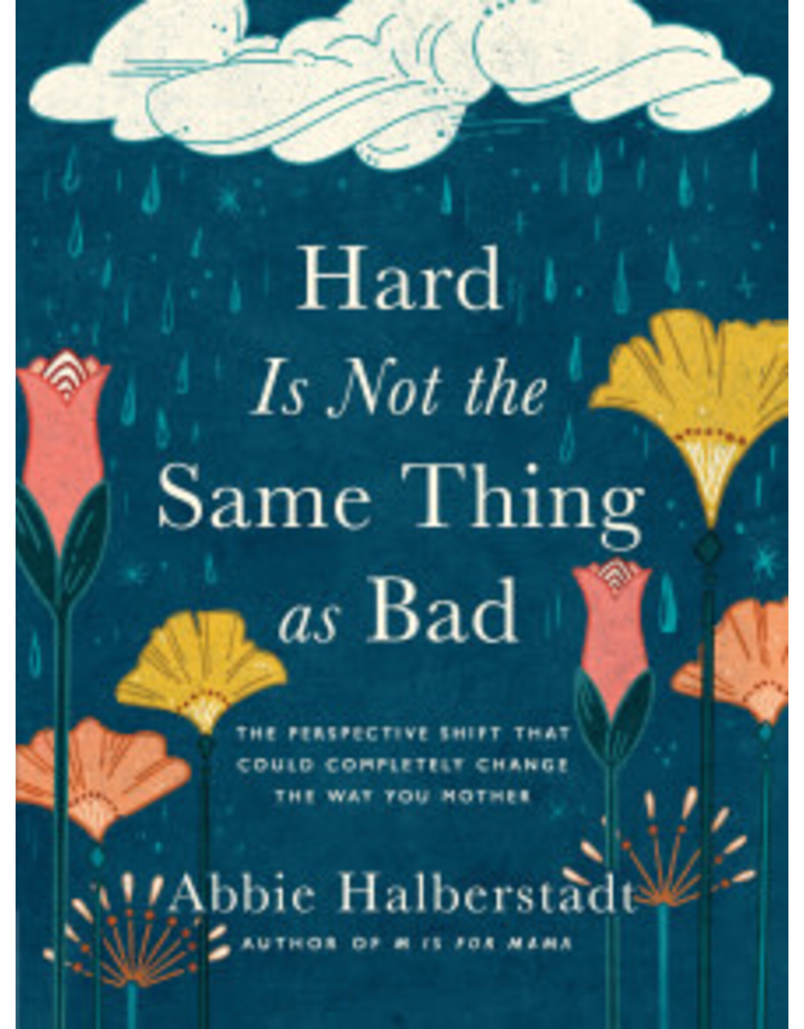 Abbie Halberstadt Hard is Not the Same as Bad
