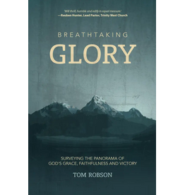 Tom Robson Breathtaking Glory