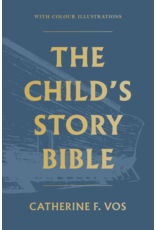 Catherine Vos The Child's Story Bible