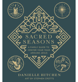 Danielle Hitchen & Stephen Crotts Sacred Seasons