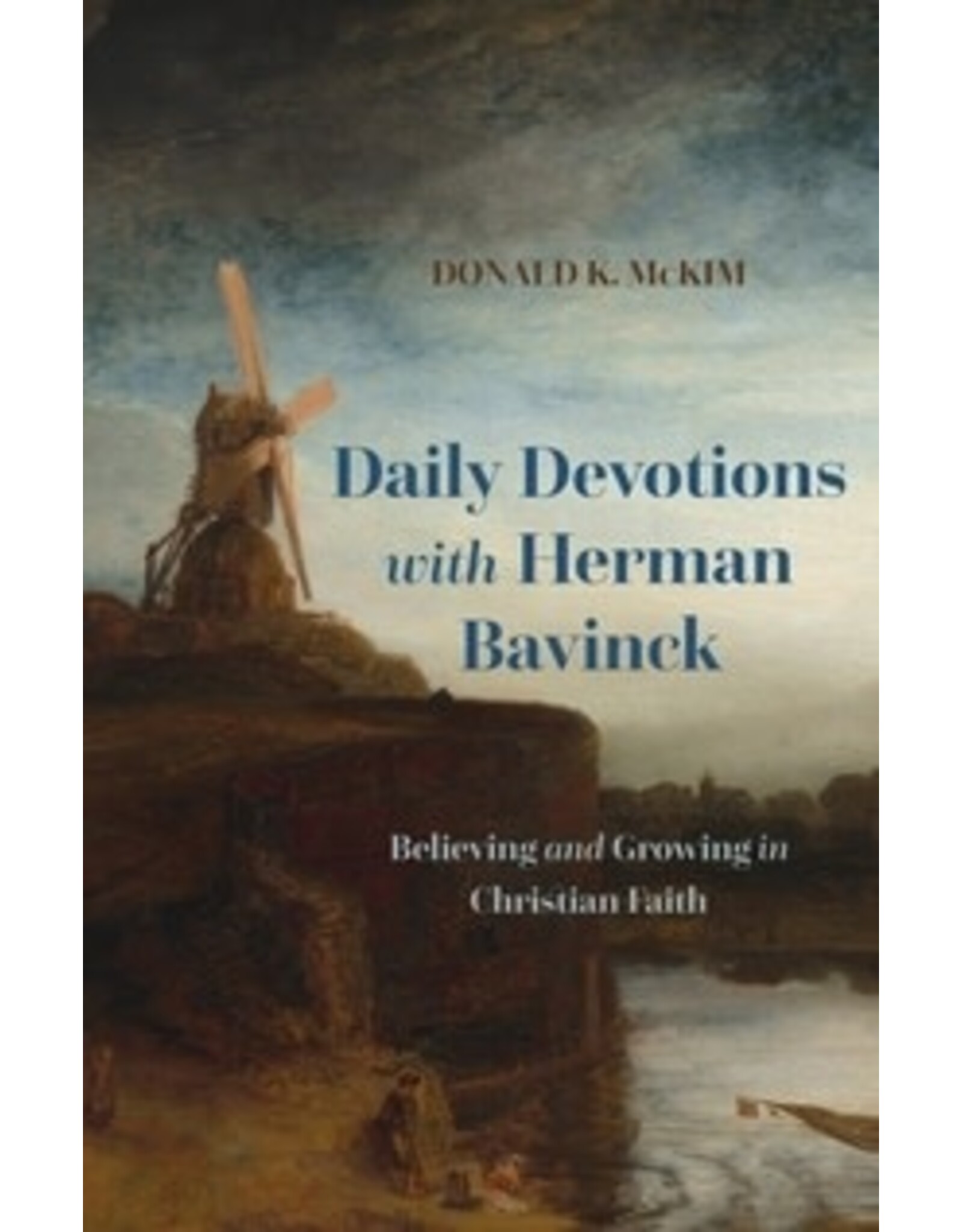 Donald K McKim Daily Devotions with Herman Bavinck