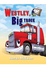 James McEwen Westley, the Big Truck