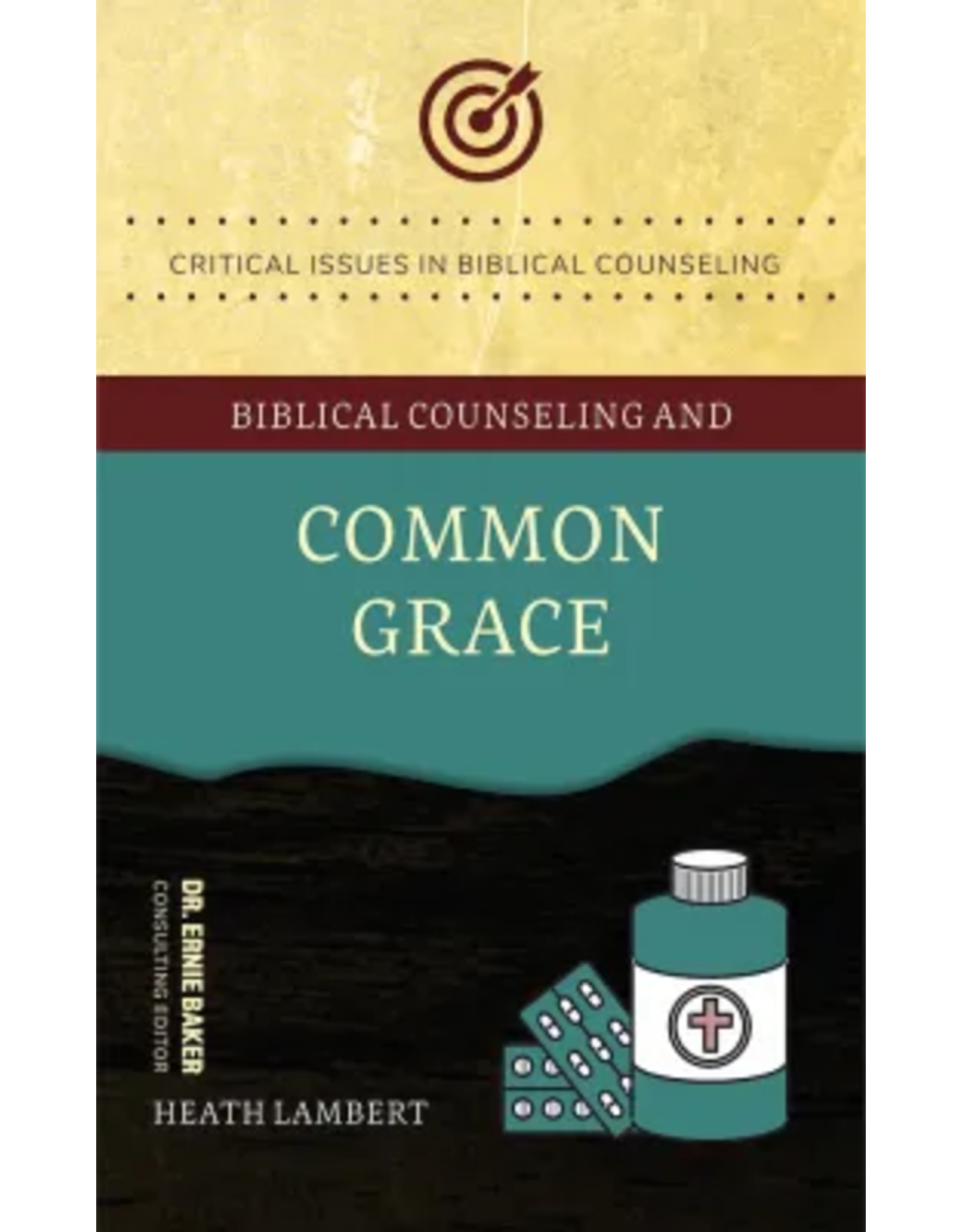 Heath Lambert Biblical Counseling and Common Grace