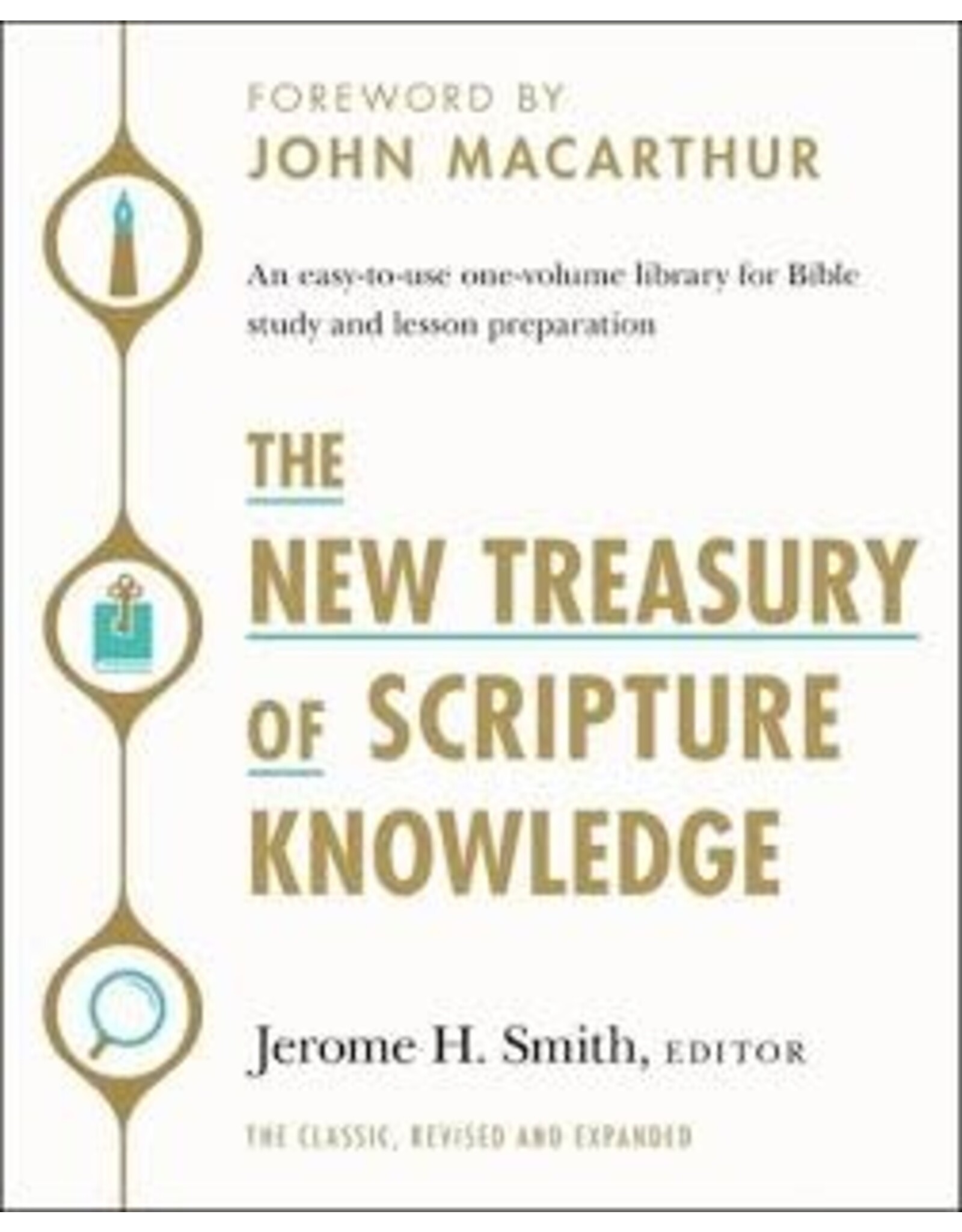 Jerome H. Smith The New Treasury of Scripture Knowledge