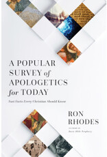 Ron Rhodes A Popular Survey of Apologetics for Today
