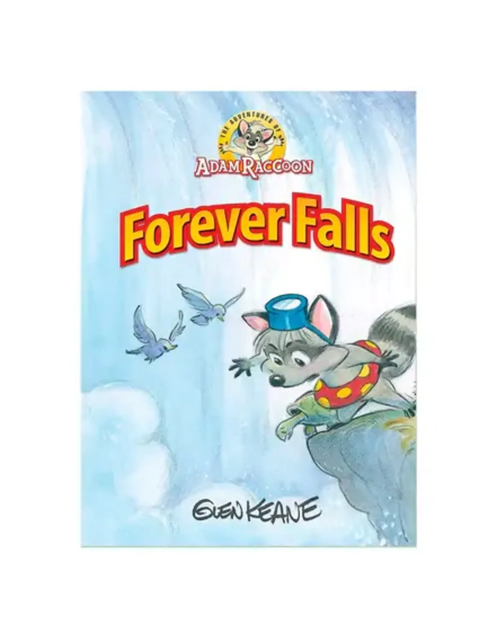 Glen Keane The Adventures of Adam Raccoon - Forever Falls