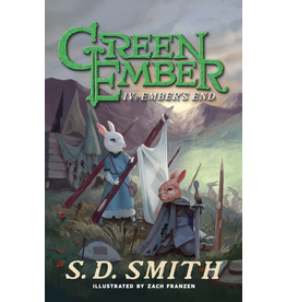 S.D. Smith Green Ember Book  IV - Ember's End PB