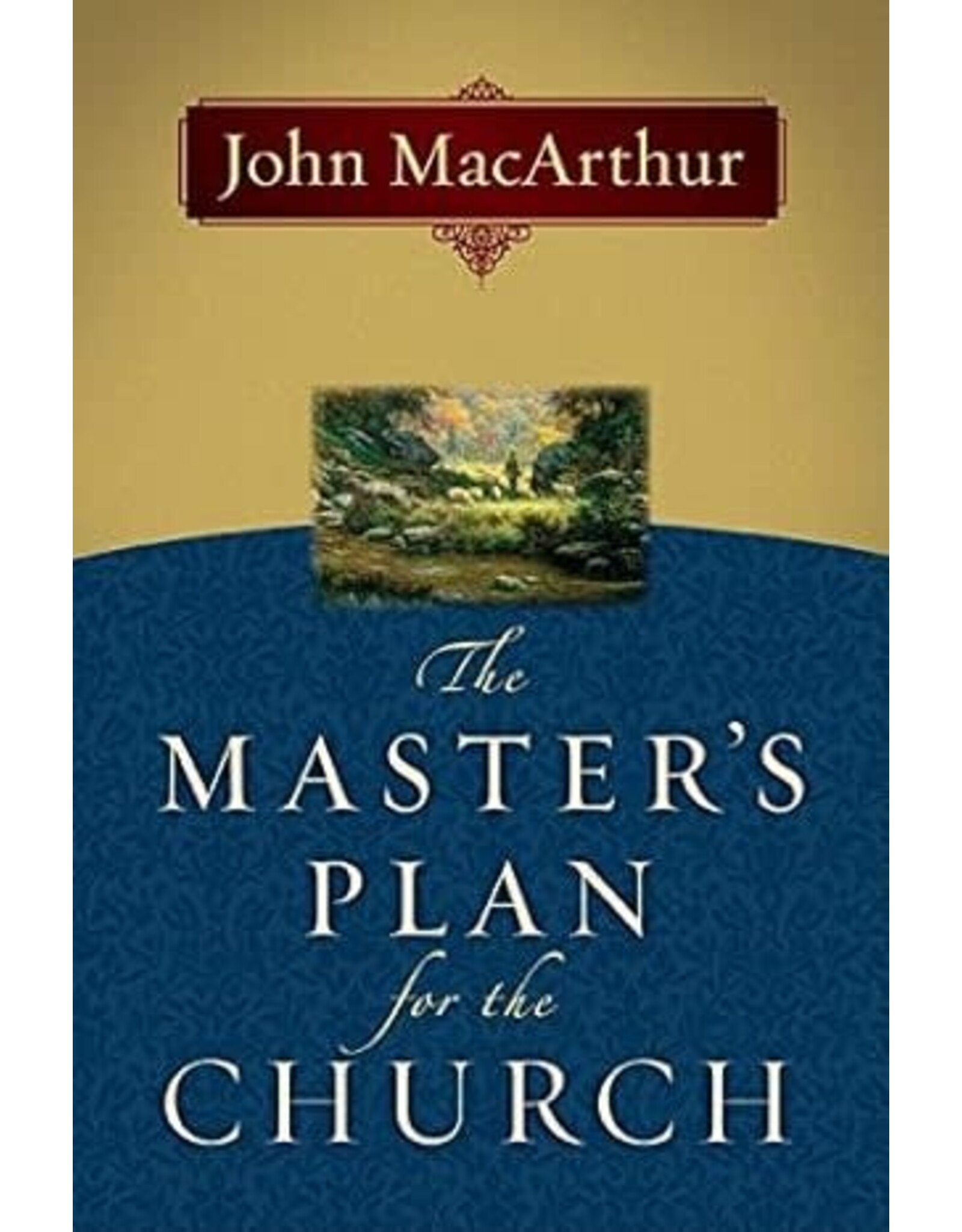 The Master's Plan for the Church