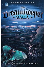 Kathryn Butler The Quest for the Guardian - The Dream Keeper Saga Book 4