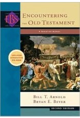 Bill T Arnold Encountering the Old Testament second edition