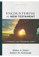 Walter A Elwell & Robert W Yarbrough Encountering The New Testament