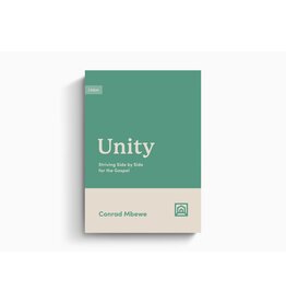 Conrad Mbewe Unity: Striving Side by Side for the Gospel Conrad Mbewe Unity: Striving Side by Side for the Gospel