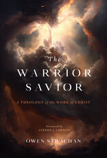 Owen Strachan The Warrior Savior