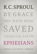 R.C. Sproul Ephesians: An Expositional Commentary
