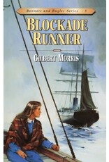 Gilbert Morris Blockade Runner Book 5