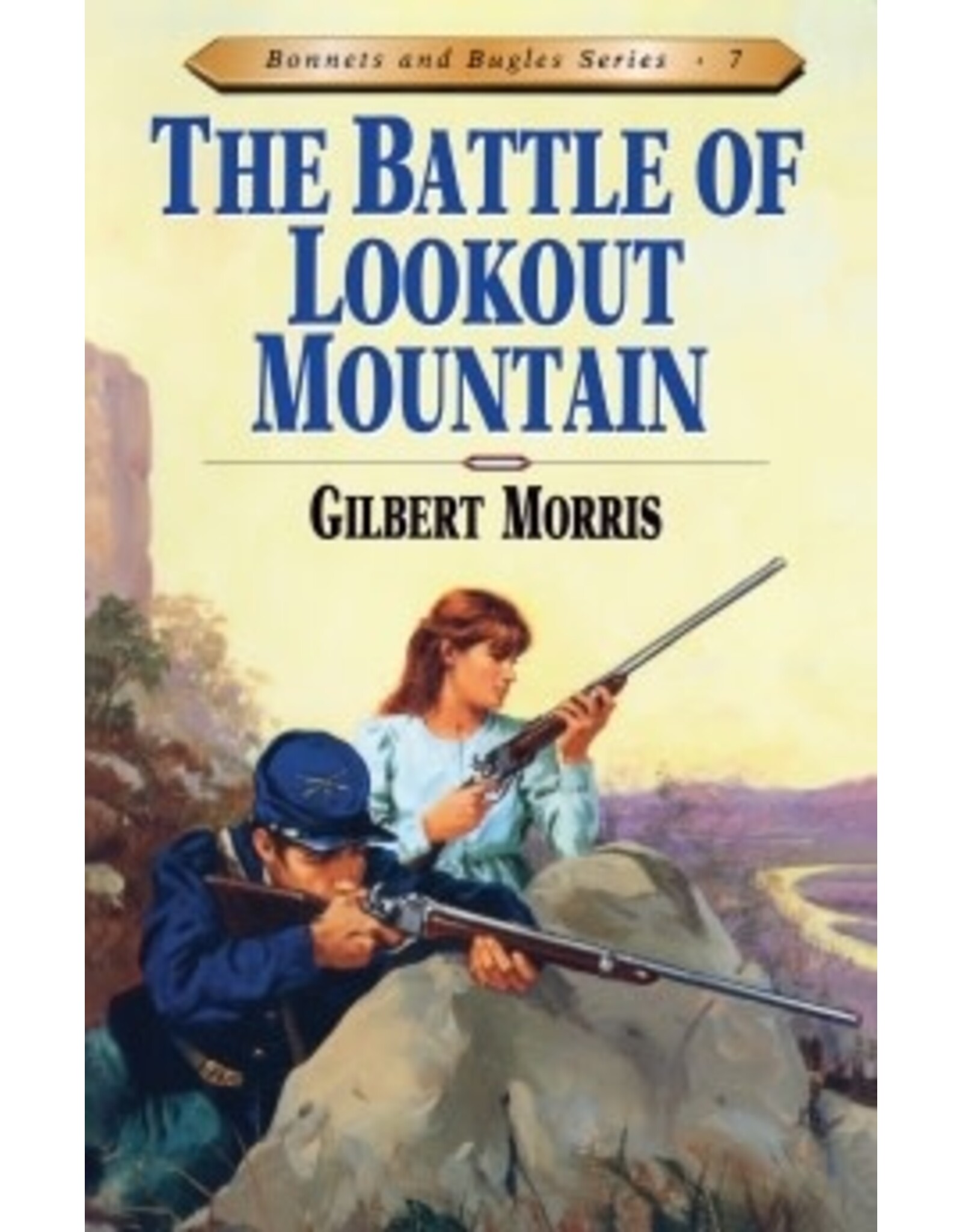 Gilbert Morris The Battle of Lookout Mountain Book 7