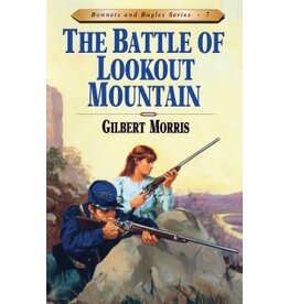 Gilbert Morris The Battle of Lookout Mountain Book 7