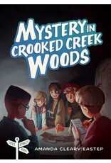Amanda Cleary Eastep Mystery In Crooked Creek Wood