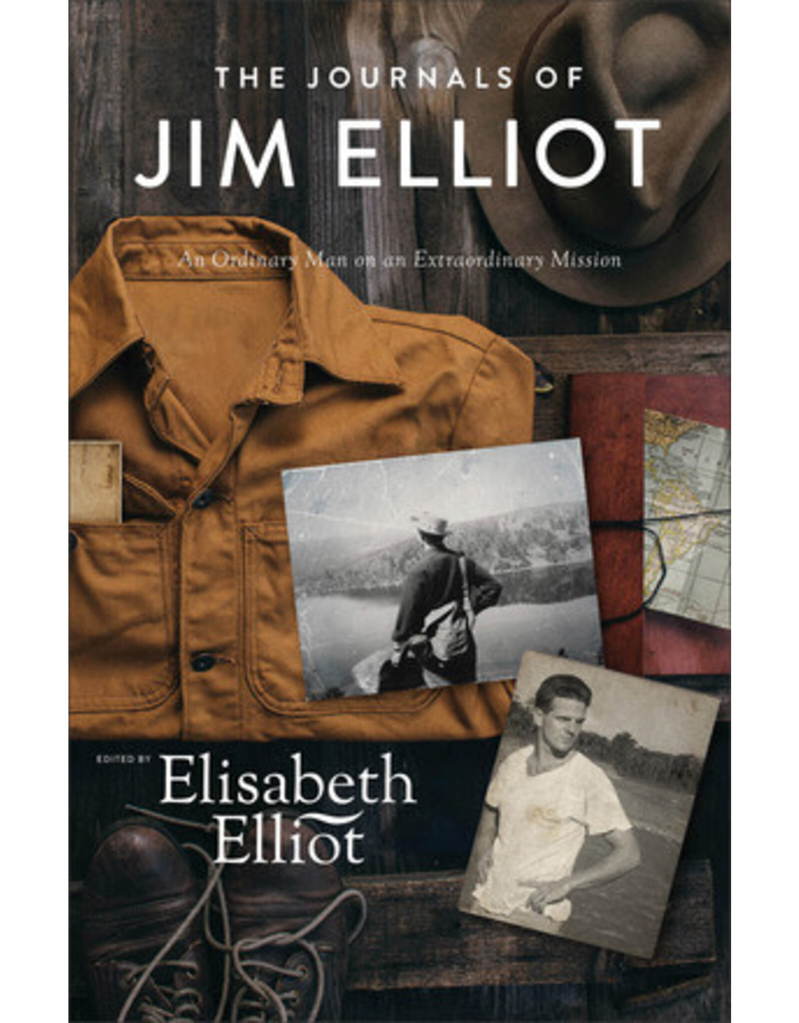 Elisabeth Elliot The Journals of Jim Elliot