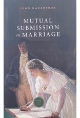 John MacArthur Mutual Submission in Marriage