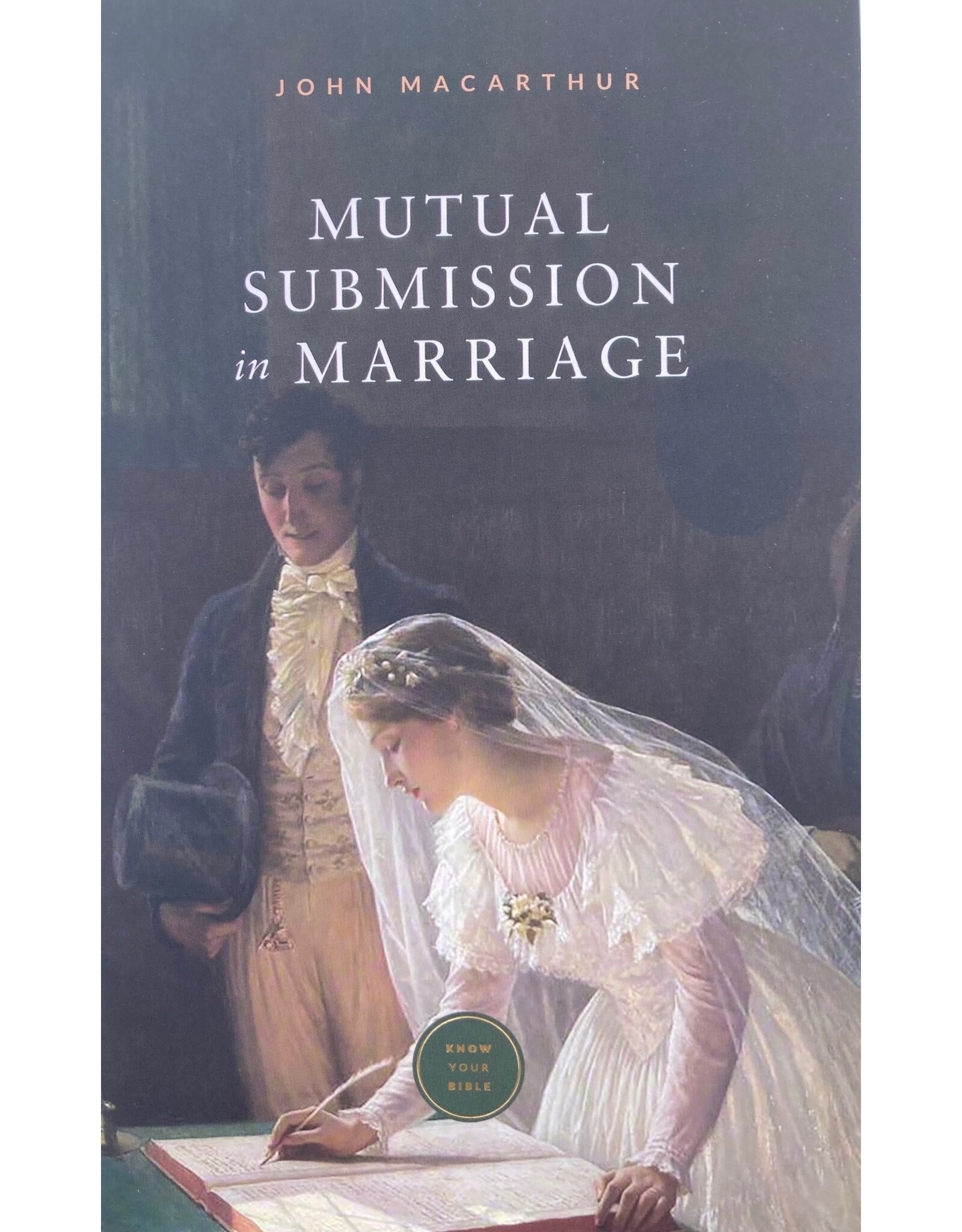 John MacArthur Mutual Submission in Marriage