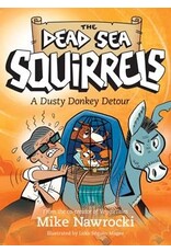 Mike Nawrocki Dead Sea Squirrels - A Dusty Donkey Detour Book 8