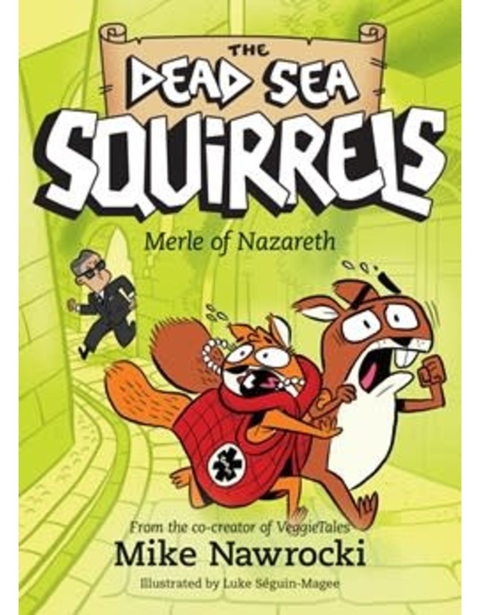 Mike Nawrocki Dead Sea Squirrels - Merle of Nazareth Book 7