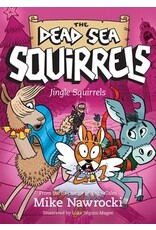 Mike Nawrocki Dead Sea Squirrels - Jingle Squirrels Book 9