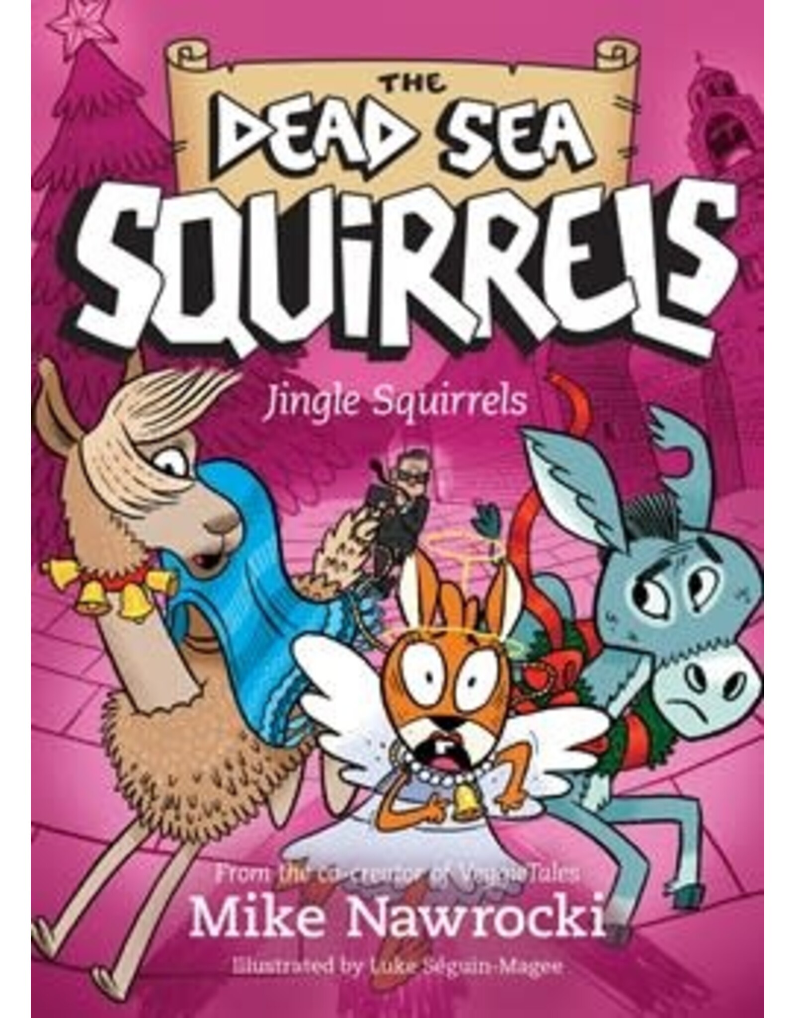 Mike Nawrocki Dead Sea Squirrels - Jingle Squirrels Book 9