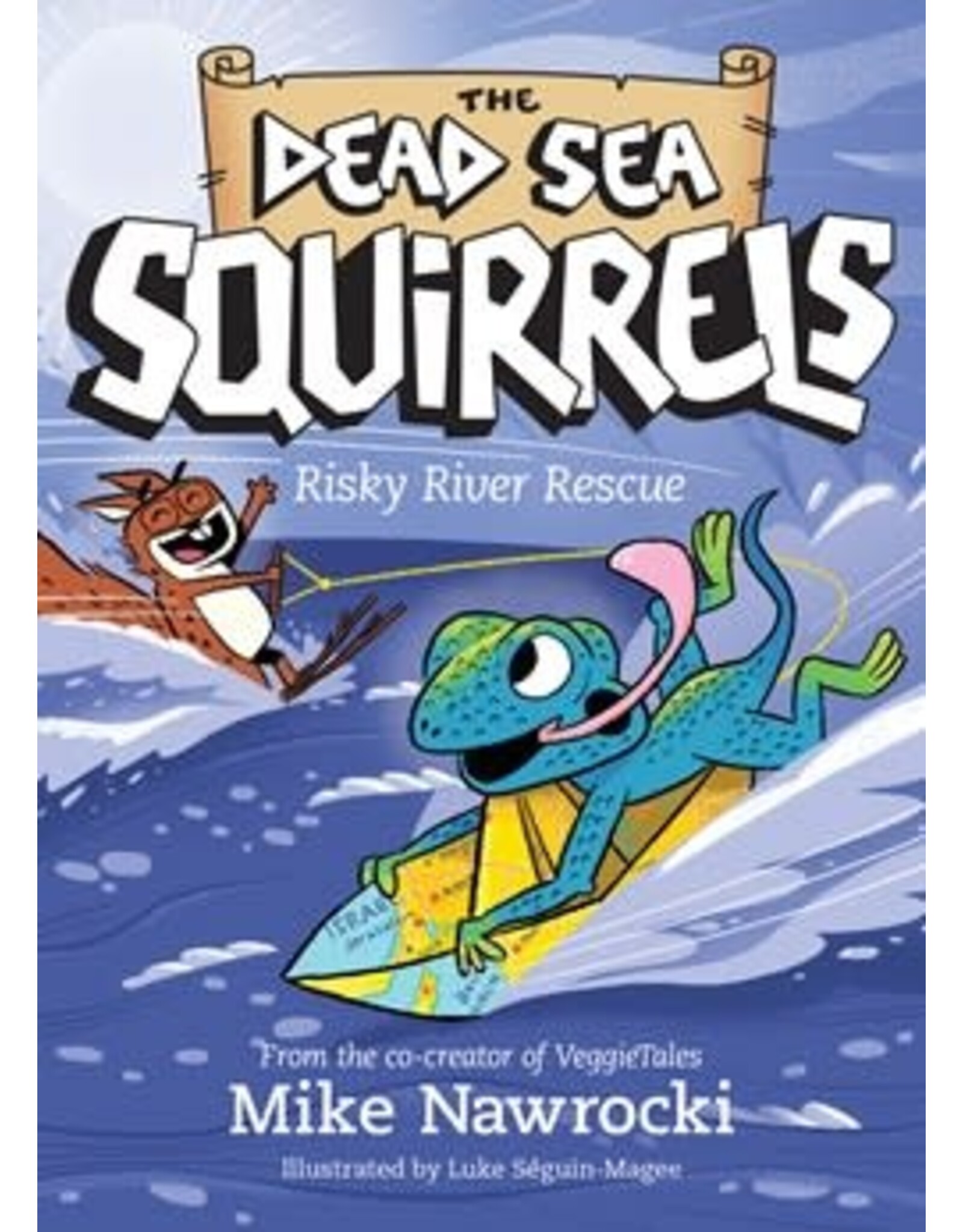 Mike Nawrocki Dead Sea Squirrels - Risky River Rescue Book 10