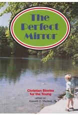 Kenneith D Macleod The Perfect Mirror