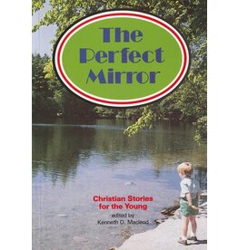 Kenneith D Macleod The Perfect Mirror