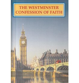 The Westminster Confession of Faith  Booklet