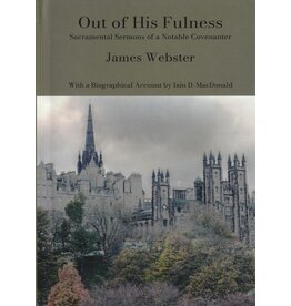 James Webster Out of His Fulness