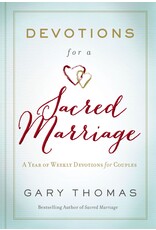 Gary Thomas Devotions for a Sacred Marriage