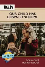 Help! Our Child Has Down's Syndrome