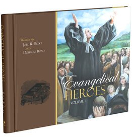 Evangelical Heroes, 2 Volume