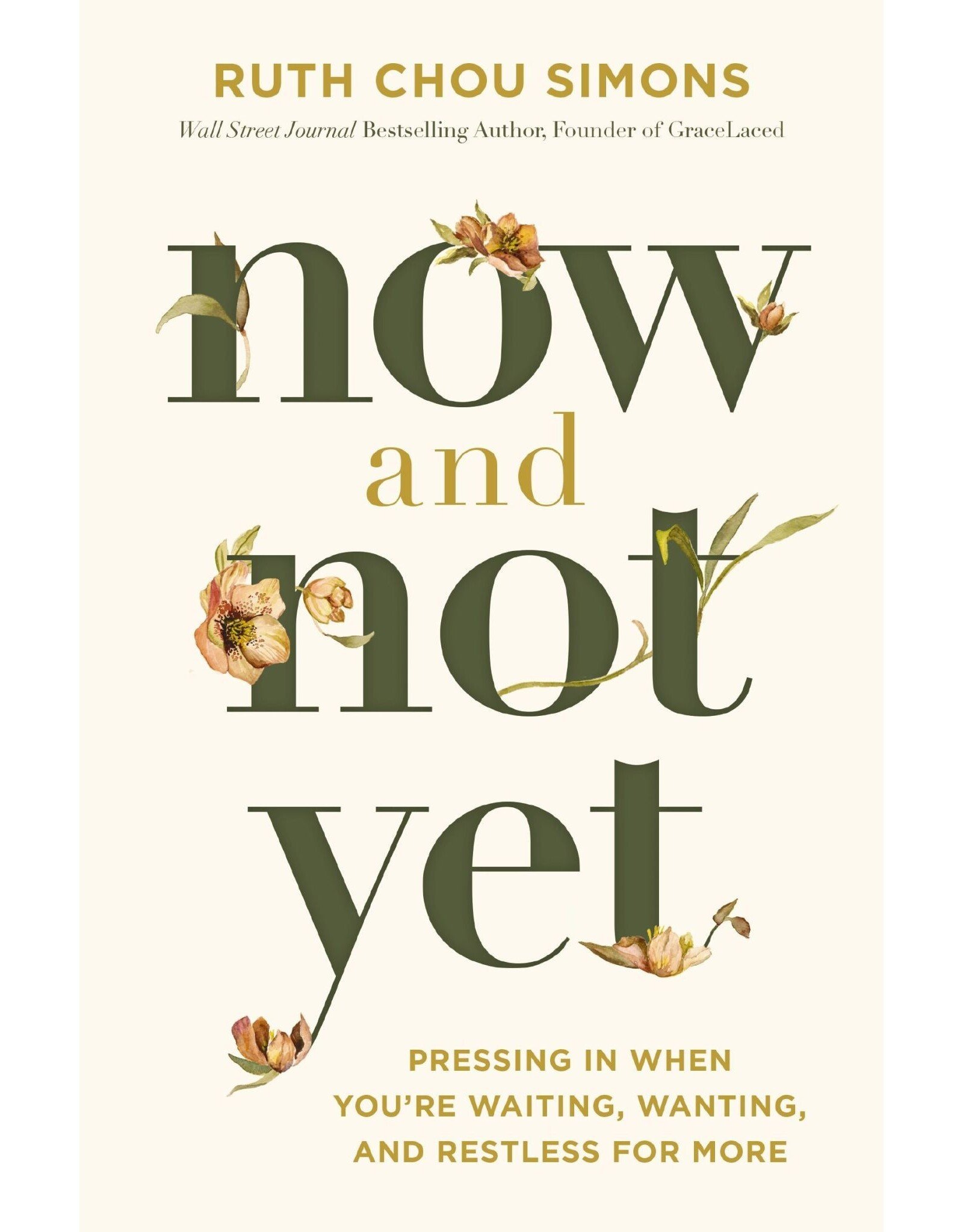 Ruth Chou Simons Now and Not Yet