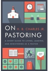 H.B. Charles On Pastoring