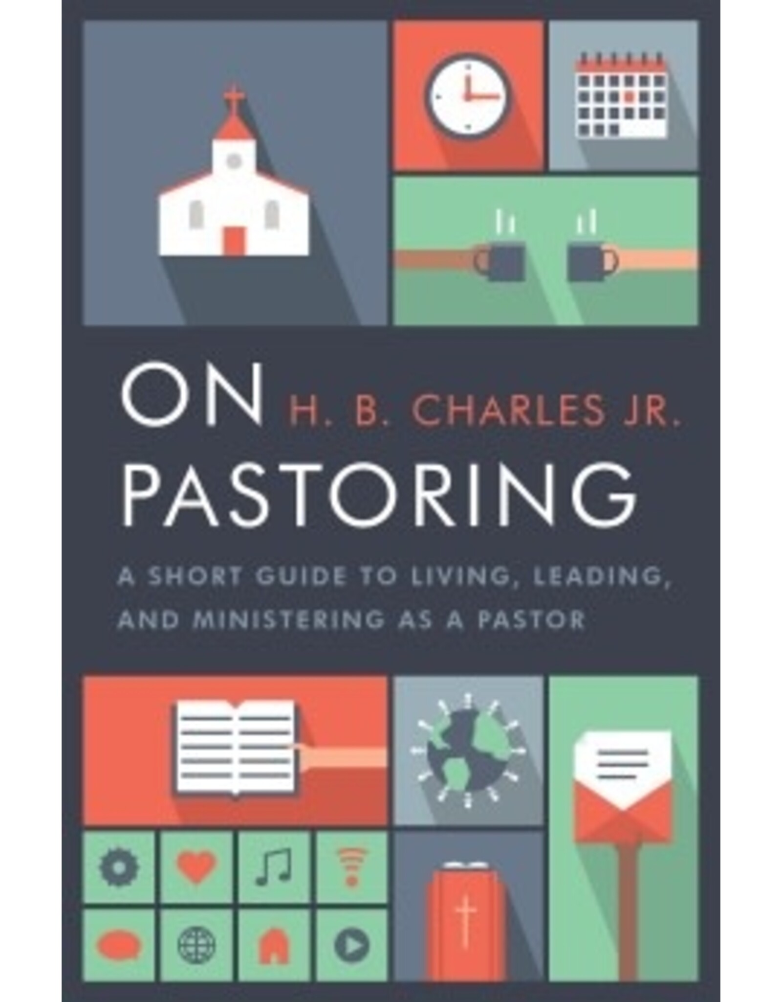 H.B. Charles On Pastoring